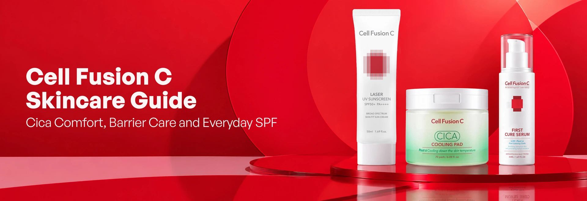 Cell Fusion C Skincare Guide: Cica Comfort, Barrier Care and Everyday SPF